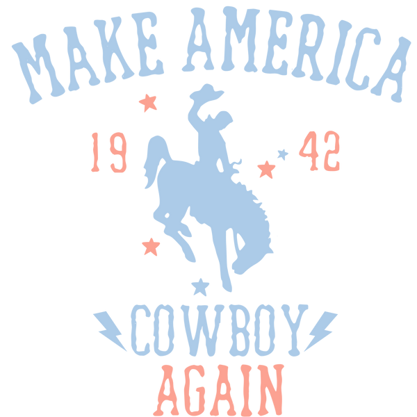 Make America Cowboy Again 1942 Print