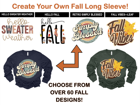 Create-Your-Own Fall Long Sleeve Tee