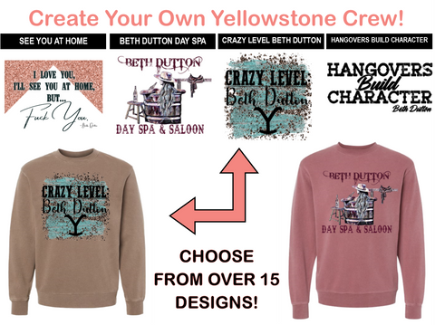 Create-Your-Own Yellowstone Crewneck