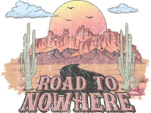 Road To Nowhere Print