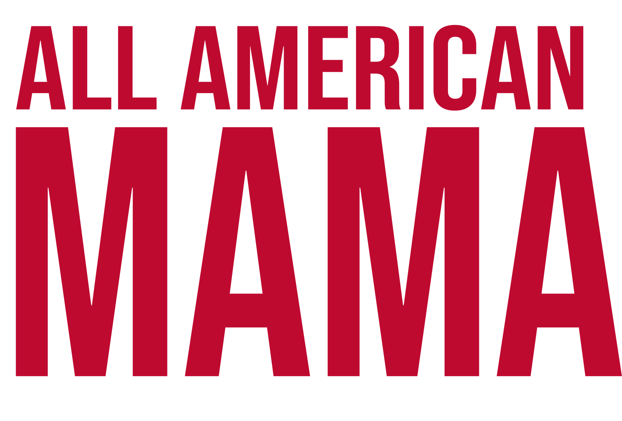 All American Mama Print