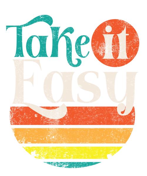 Take It Easy Print