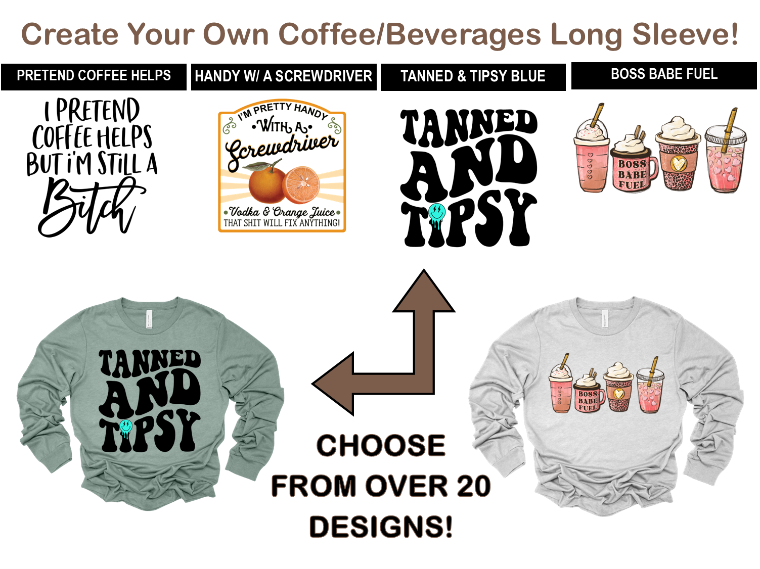 Coffee/Beverages Create-Your-Own Long Sleeve Tee