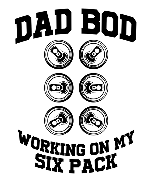 Dad Bod Six Pack Print