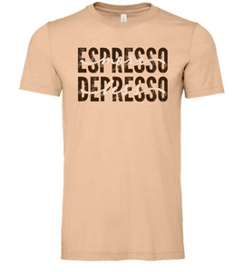 Espresso Depresso Tee