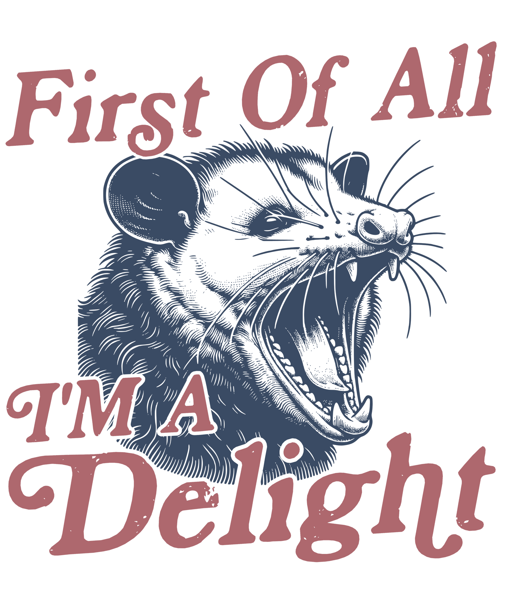 I'm A Delight Print