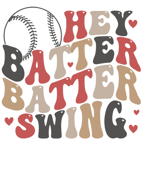 Hey Batter Batter Print