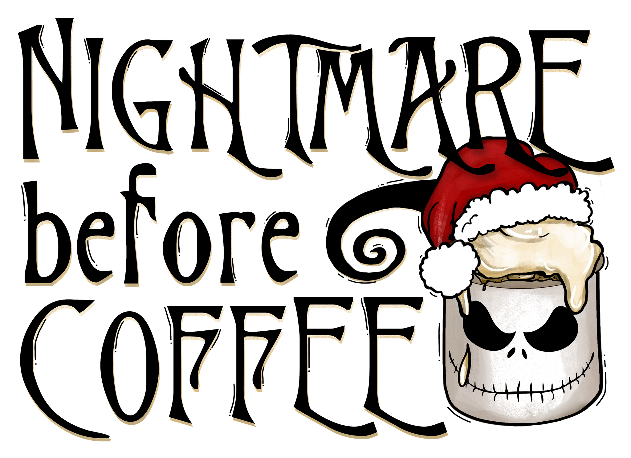 Nightmare Before Coffee Print