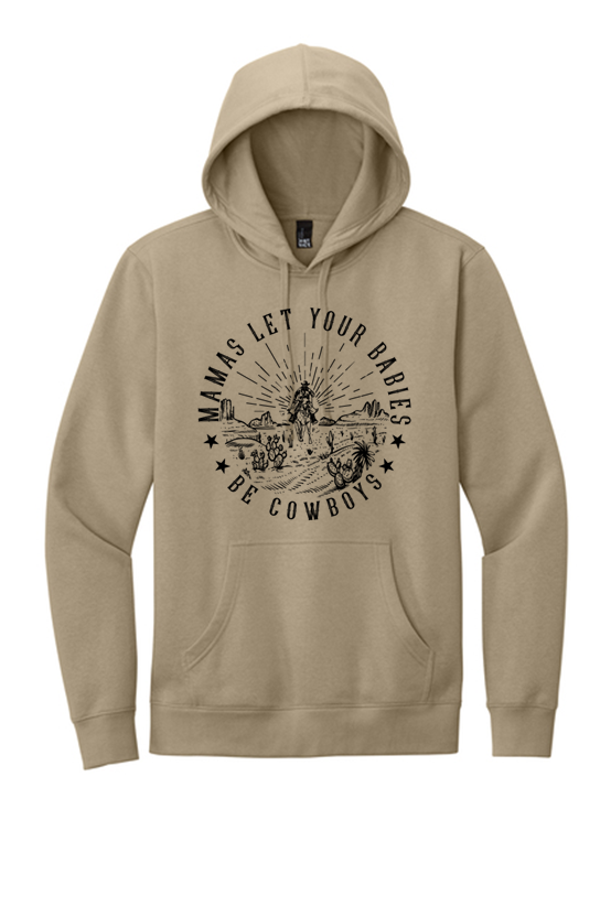 Mama Don't Let Your Babies Hoodie
