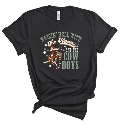 Raisin Hell Cowboy Tee