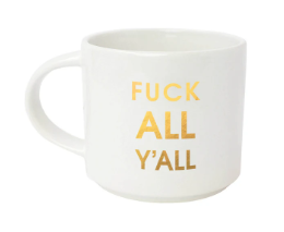 Gold Foil, Oversized, Sarcastic Mugs