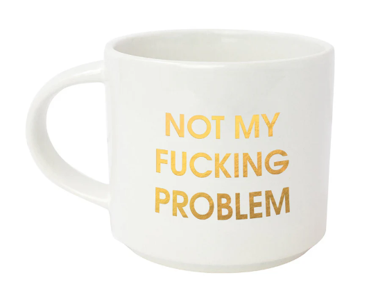 Gold Foil, Oversized, Sarcastic Mugs