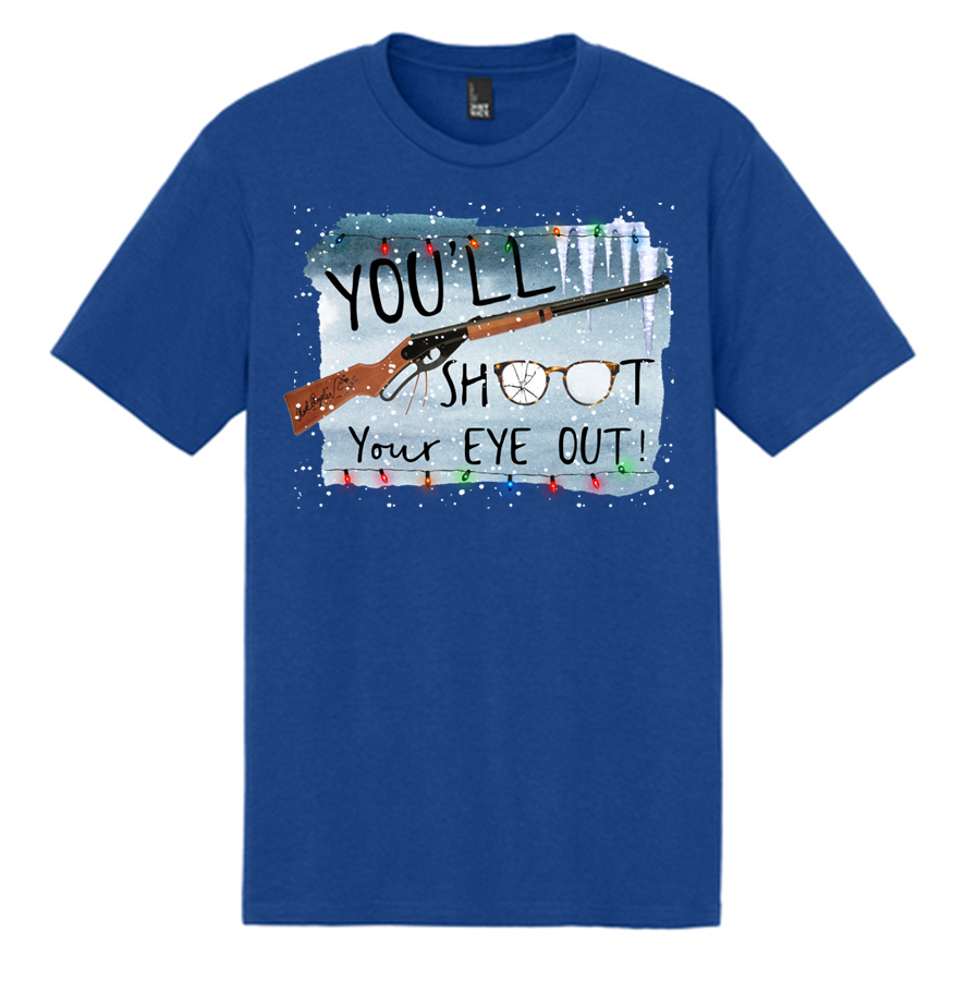 Shoot Your Eye Out Tee