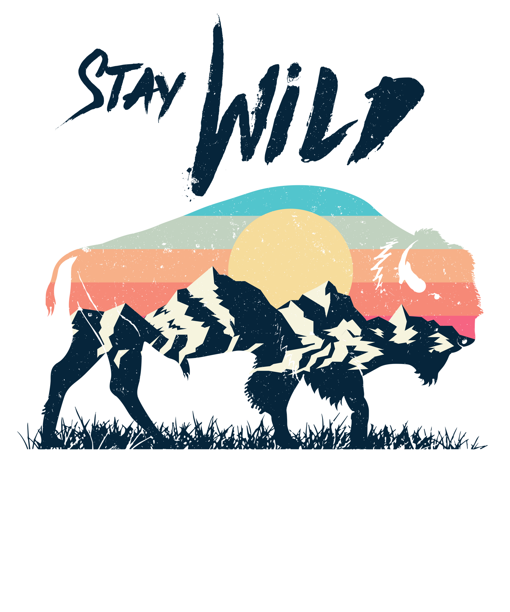 Stay Wild Print
