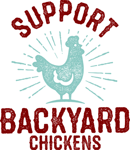 Support Backyard Chickens Print