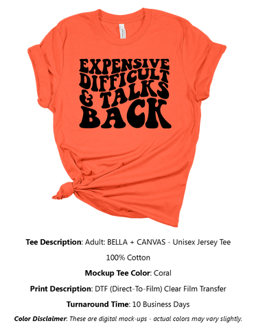 Expensive, Difficult, & Talks Back T-Shirt Pack