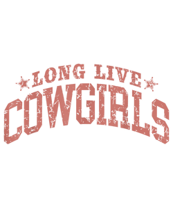 Long Live Cowgirls - Pink Print