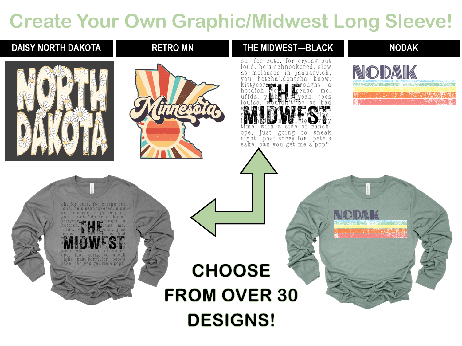 Create-Your-Own Graphic/Midwest Long Sleeve