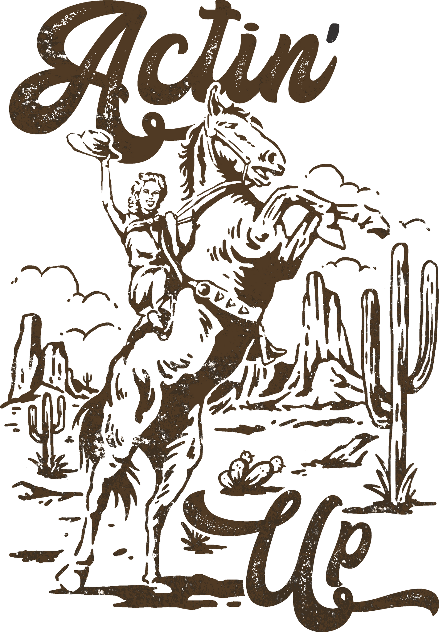 Actin' Up Cowboy Print