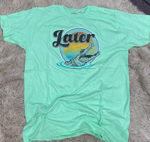 Later Gator Tee