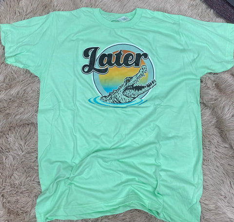 Later Gator Tee