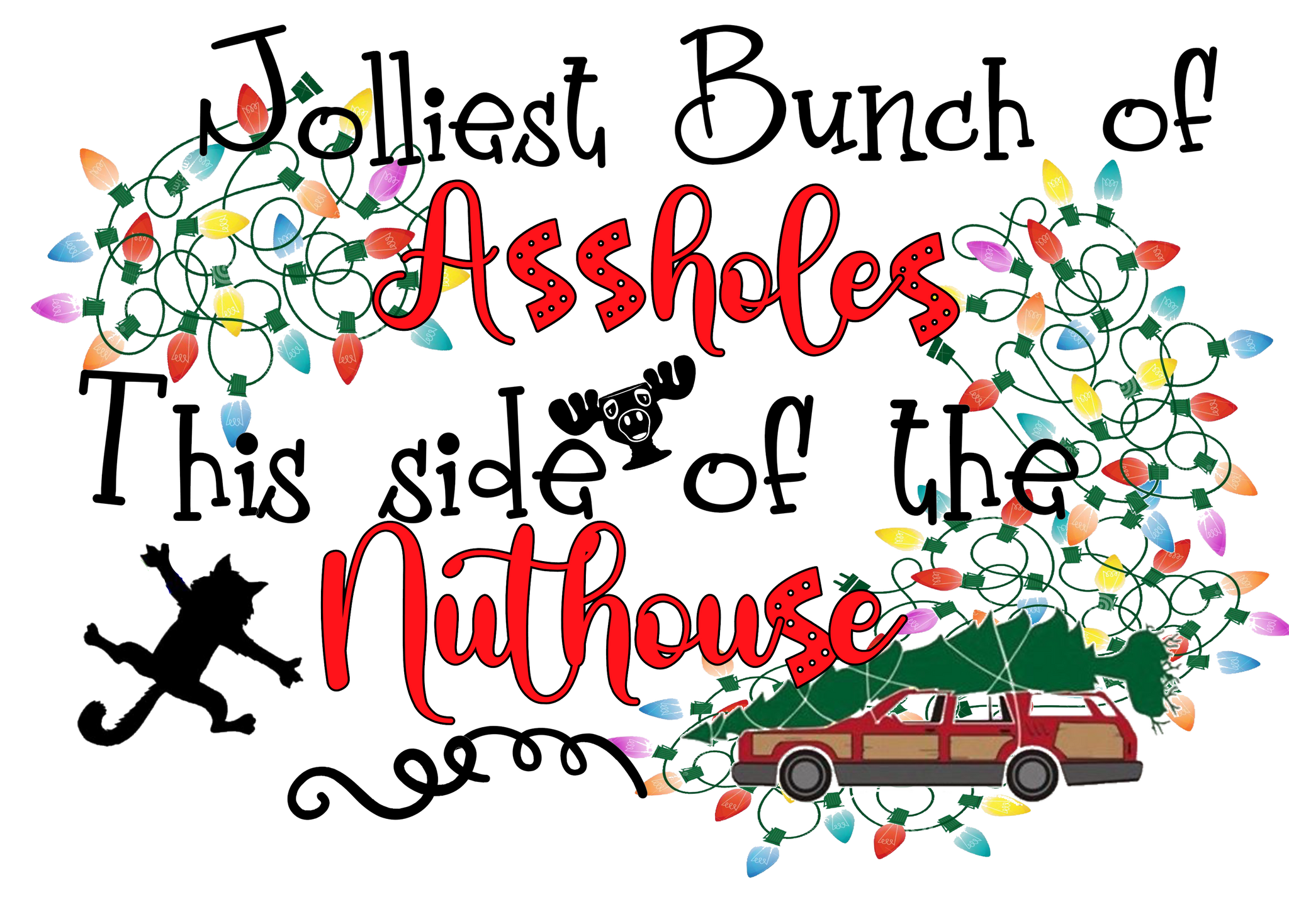 Jolliest Bunch Of A**holes Print