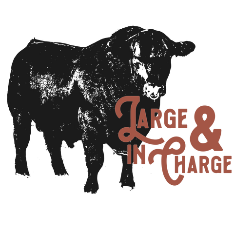 Large & In Charge Print