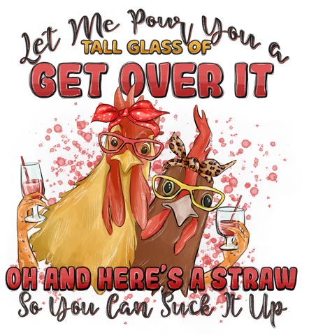 Get Over It Chicken Print