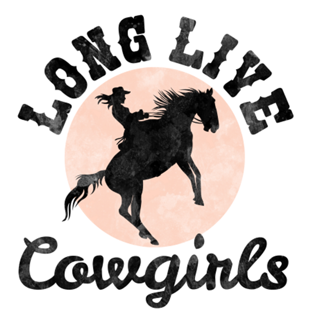 Long Live Cowgirls Faded Print