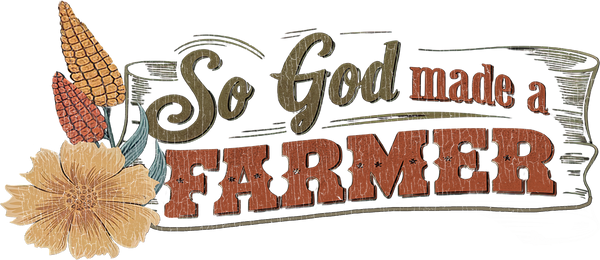 God Made A Farmer T-Shirt Print