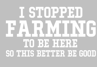 Stopped Farming Print