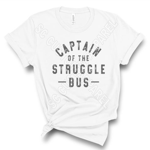 Captain Of The Struggle Bus Transfer