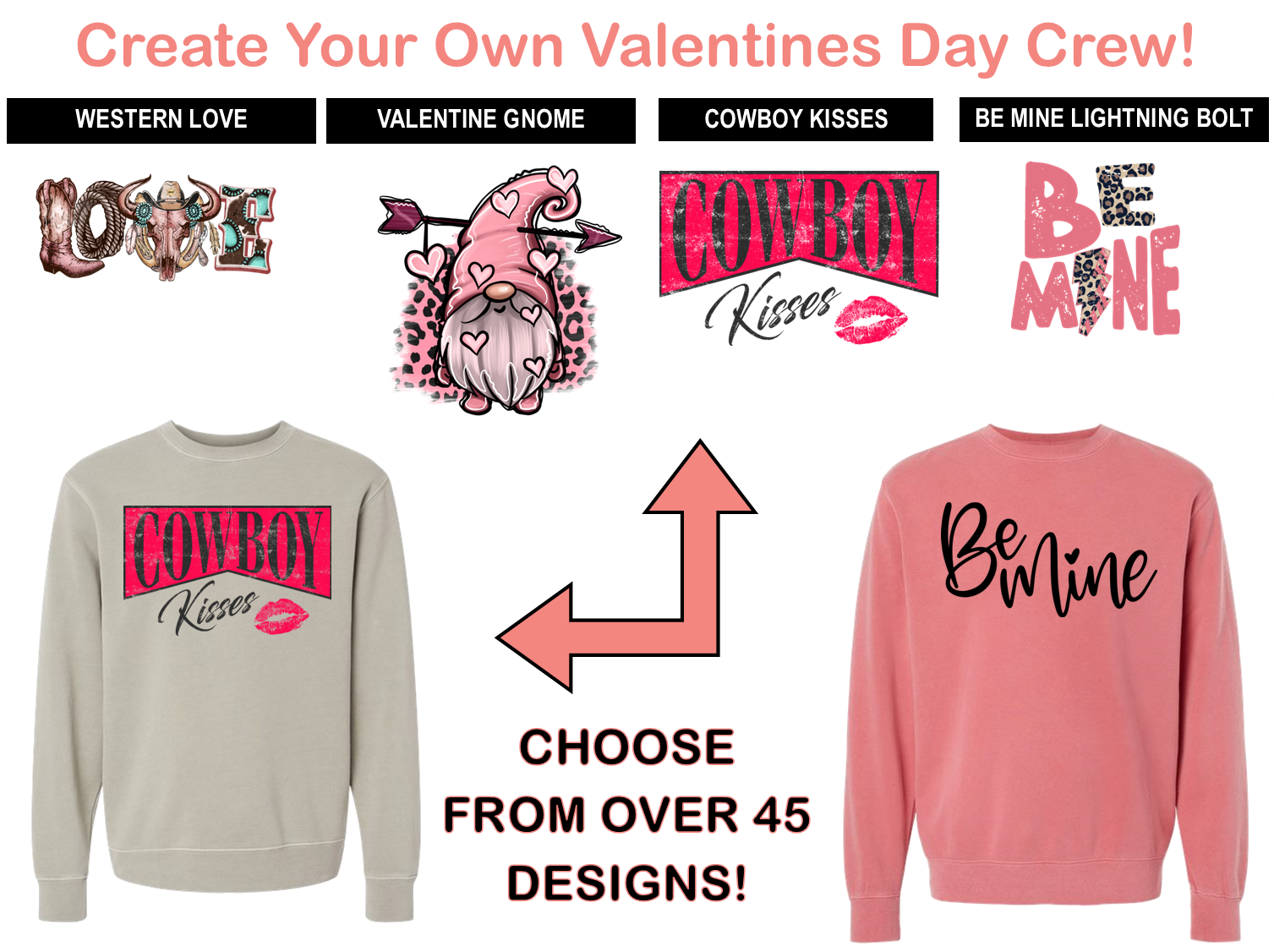 Create-Your-Own Valentines Day Crewneck