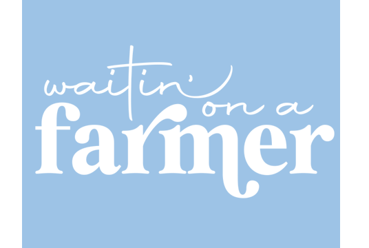 Waitin' On A Farmer Print