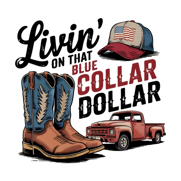 Blue Collar Dollar T-Shirt Print