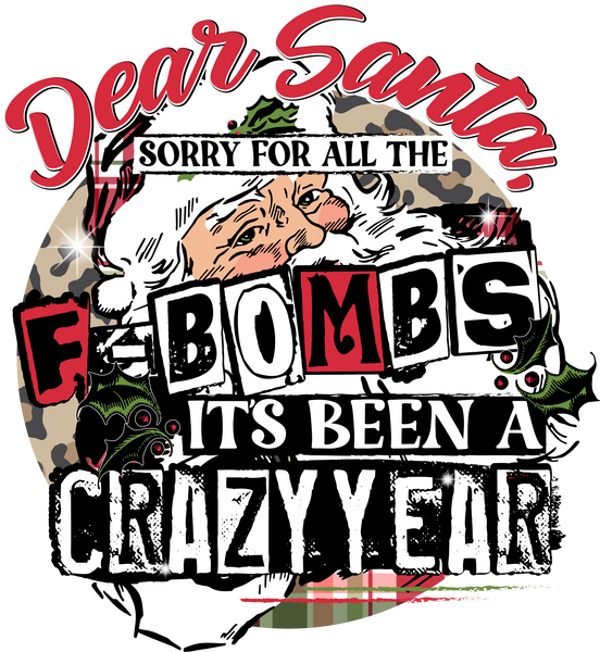 Santa, Sorry for the F-Bombs Print