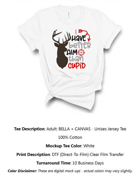 Better Aim Than Cupid T-Shirt Pack