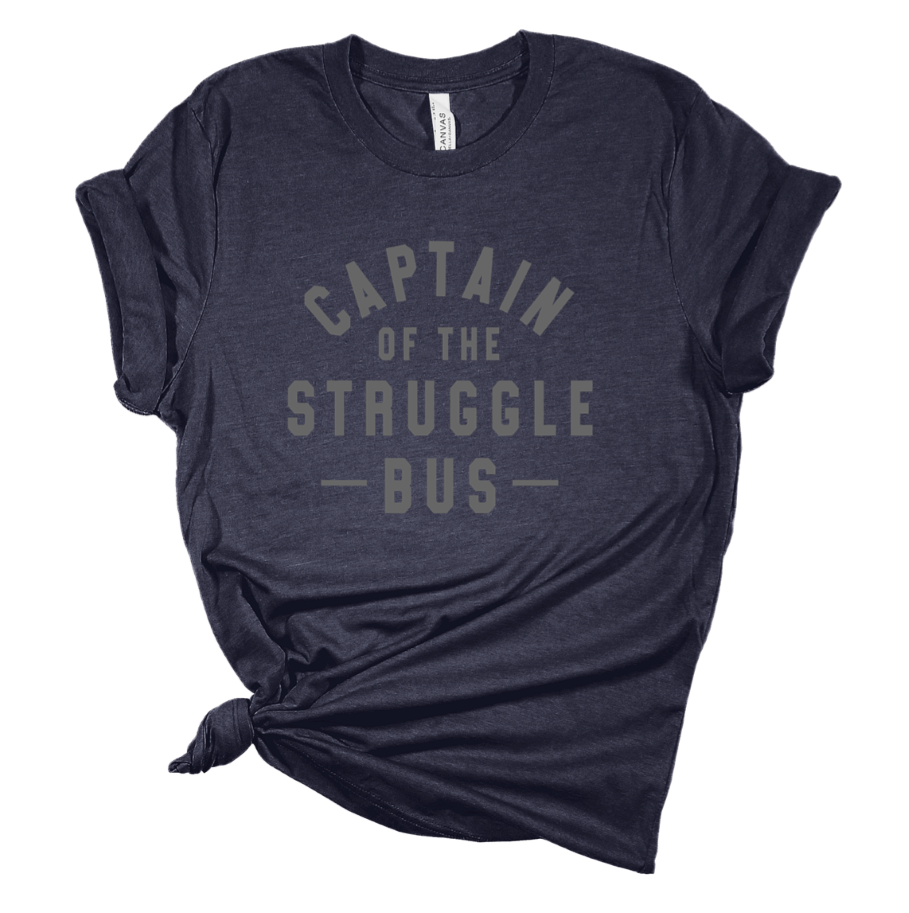 Captain Of The Struggle Bus Print