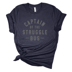 Captain Of The Struggle Bus Print