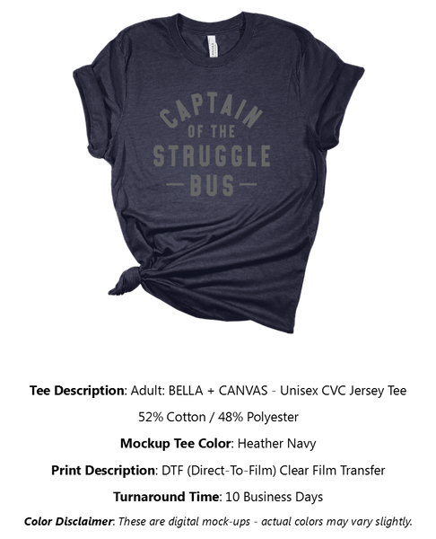 Captain Of The Struggle Bus T-Shirt Pack