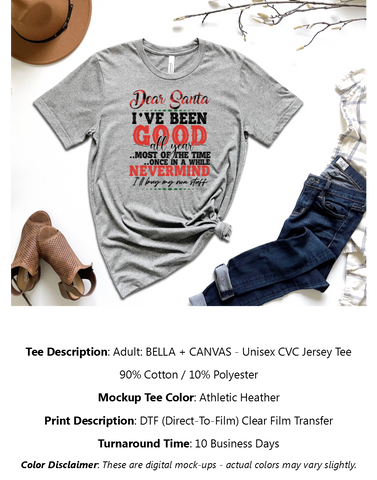 Dear Santa I've Been Good All Year T-Shirt Pack