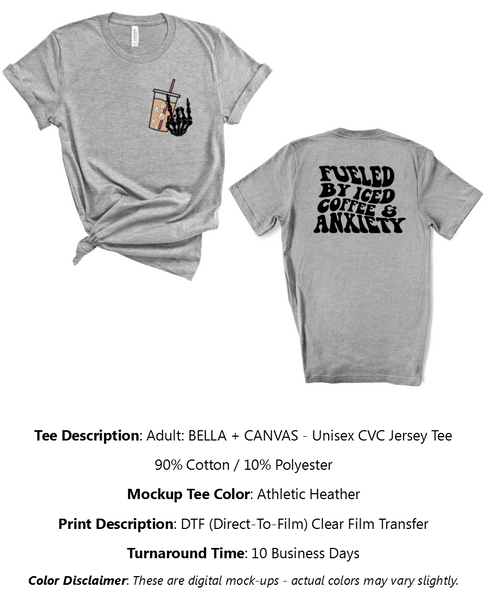 Fueled By Iced Coffee & Anxiety T-Shirt Pack