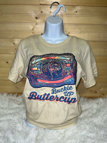 Buckle Up Buttercup Tee