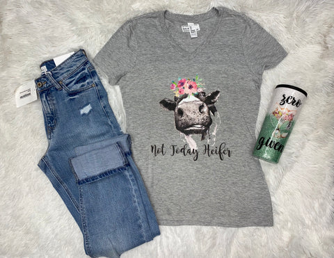 Not Today Heifer V Neck Tee