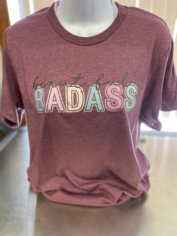 Beautiful Badass Tee