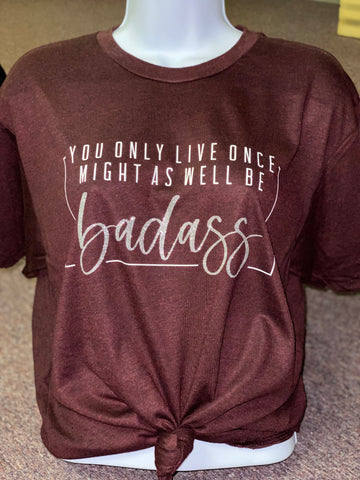 Badass Tee