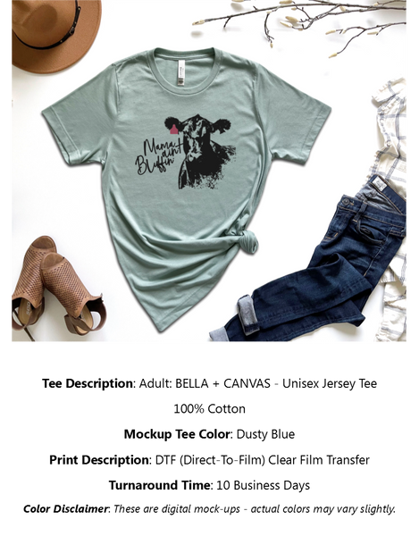 Mama Ain't Bluffin' T-Shirt Pack