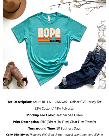 Nope Not Today T-Shirt Pack