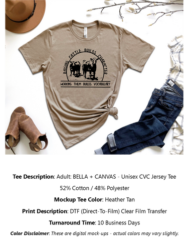 Raising Cattle Builds Character T-Shirt Pack