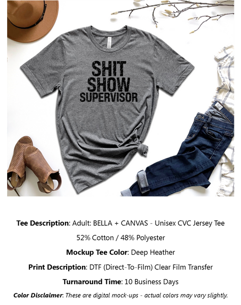 Shit Show Supervisor T-Shirt Pack